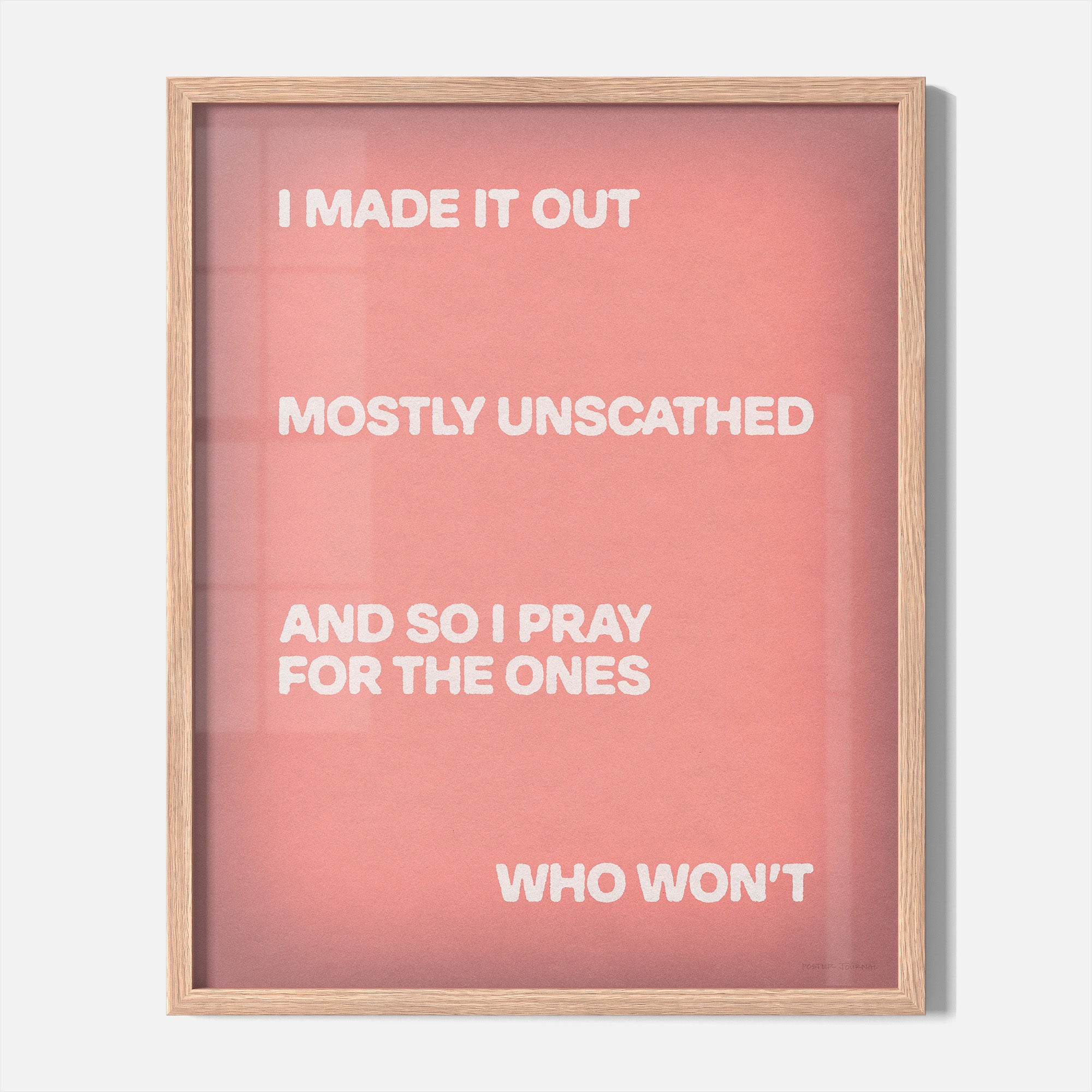 UNSCATHED PRINT