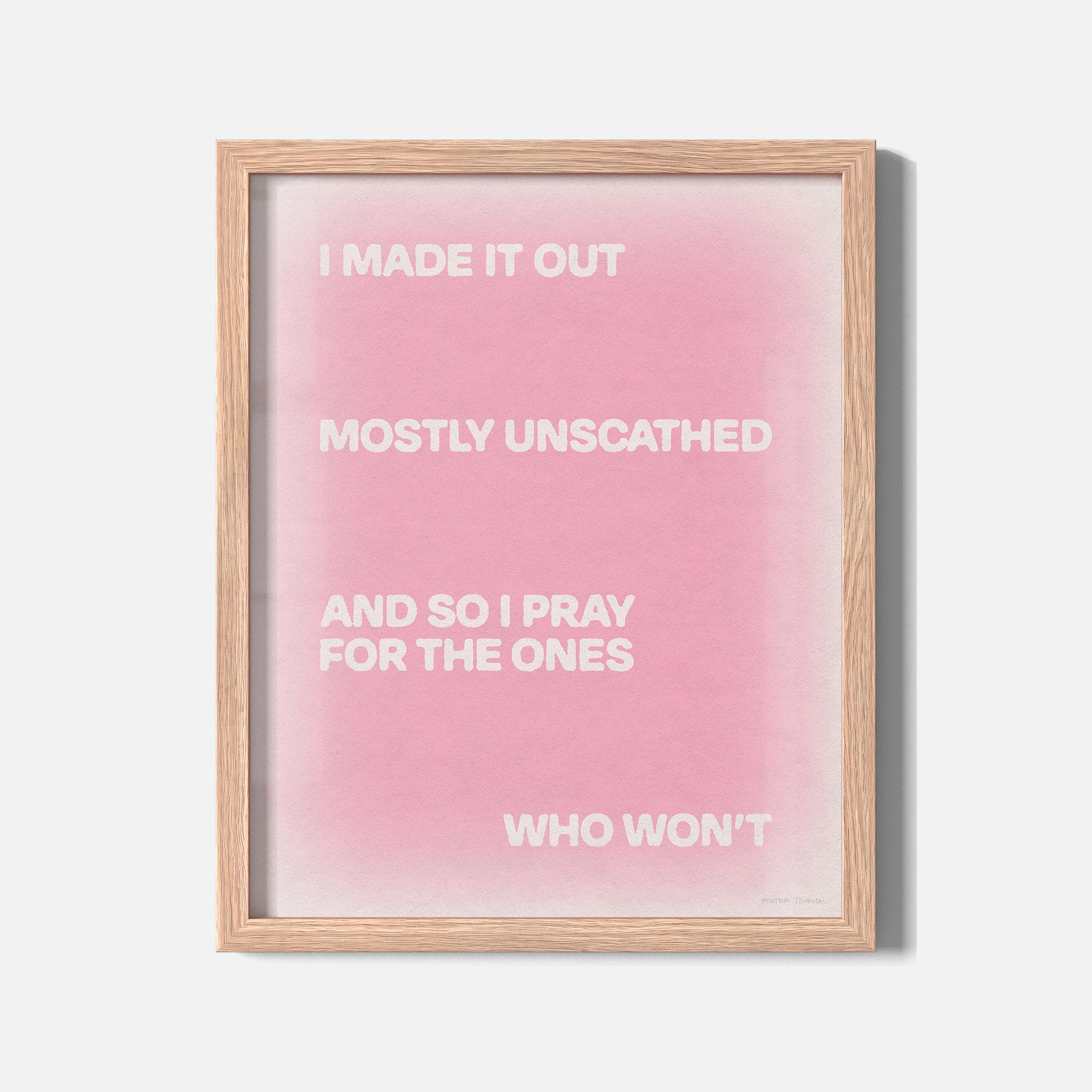 UNSCATHED PRINT