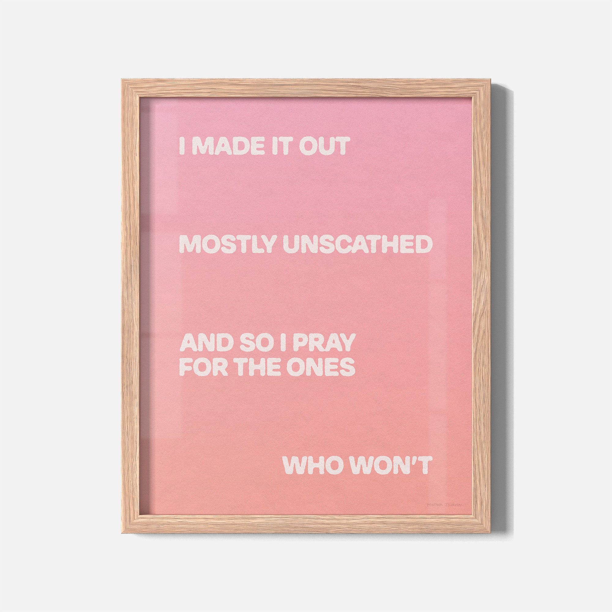 UNSCATHED PRINT