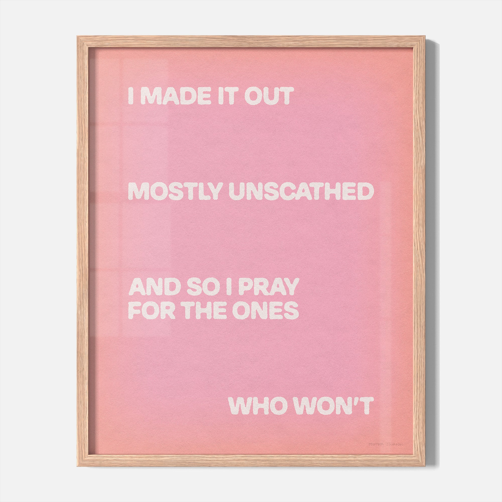 UNSCATHED PRINT