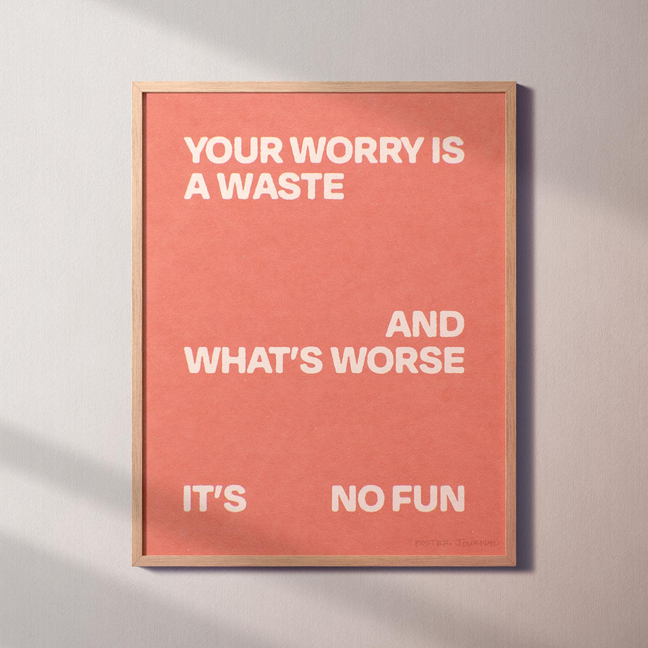 WORRY PRINT